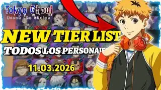 NEW TIER LIST TODOS LOS PERSONAJES/ TOKYO GHOUL BREAK THE CHAINS 