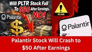 Palantir Stock Will Crash to $50 After Earnings