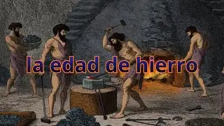 la edad de los metales: parte 3: La edad de hierro #prehistoria #metalurgia #europe #history