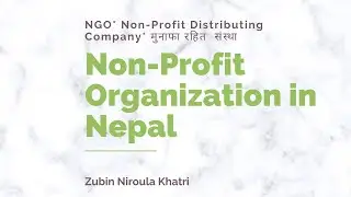Non-Profit Organisation in Nepal | NGO | Non-Profit Distributing Company