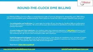 Round-the-Clock DME Billing Support by 24/7 Medical Billing Services