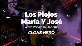 Los Piojos - Maria Y Jose - Verde Paisaje Del Infierno - Clone Hero