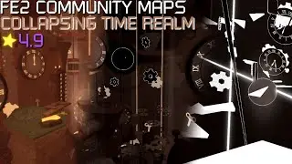 FE2 Community Maps - Collapsing Time Realm (Insane)