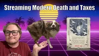 Modern Death and Taxes MH3 | Live Death & Taxes Gameplay 7/2