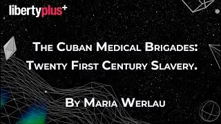 The CUBAN Medical BRIGADES