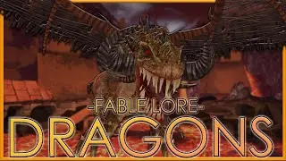 The Dominating Force of the Skies | Dragons | Full Fable Lore