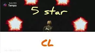 (Eng/Viet/Han sub) CL - 5 Star (vietsub) #cl lyric