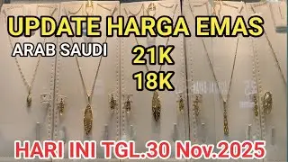 Harga Emas Arab Saudi hari ini Tgl 30 November 2025