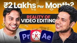Is Being a Video Editor REALLY Worth the Hype in 2025 ? Ft. @AbhayPSRajawat