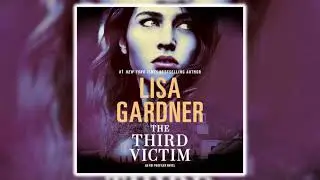 The Third Victim: FBI Profiler by Lisa Gardner | Audiobook Thriller, Mystery & Suspense