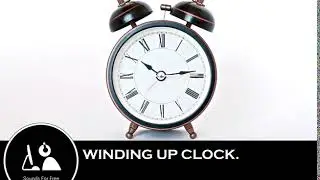 Sound Effects  - Winding up clock.