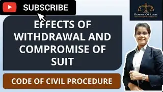 Order XXIII CPC | Withdrawal & Compromise of Suits | CPC lecture series by Deeksha Jain
