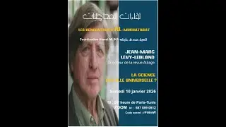 Jean Marc Levy Leblond : La science est-elle universelle?