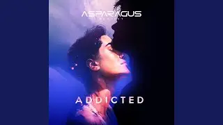 Addicted