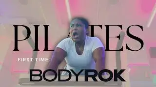 Starting Over: BODYROK Pilates for the First Time | Life Transformation Pt. 1