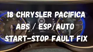2018 Chrysler Pacifica ABS, Auto Start/Stop and ESP Fault Solved. 