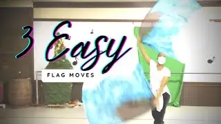 3 Easy Flag Moves | Beginner Flag Choreography