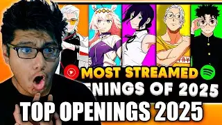 LOS MAS FAMOSOS... 😮 | TOP OPENINGS MAS ESCUCHADOS DEL 2025 🔥 REACCIÓN