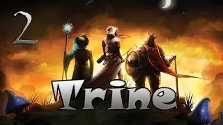 Проходим на хардкоре Trine &mdash; Глава 2: Academy Hallways (Full HD)