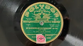 BEN BERLIN & TONY MORELLO: My blackbirds are bluebirds now - 1929