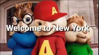 Welcome to New York | Alvin and the Chipmunks Cover