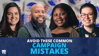 Campaign Mistakes Before Election Day | Don&rsquo;t Let These Stop You From Winning