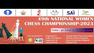 Live Commentary of Ongoing | 49th Women's National Chess Championship at Ahmedabad | Round 7