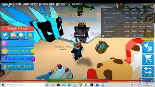 How to get all Santa sleigh pieces and I get ICE OVERLORD