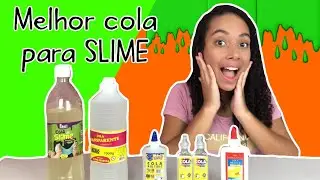 TESTANDO MARCAS DE COLA PRA FAZER SLIME