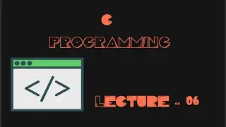 06 - C Programming (Data Types)