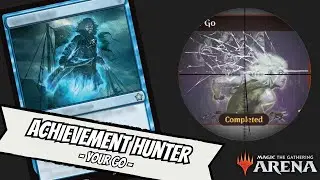 Achievement Hunter: Your Go | Magic the Gathering Arena