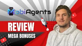 MobiAgents Ai Review + 4 Bonuses To Make It Work FASTER!