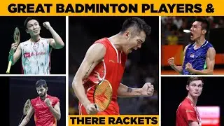 Great Badminton Players And There Racket || Racket Used By international Badminton Players ||