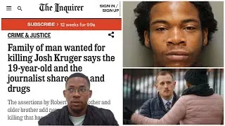 Local Reporter Josh Kruger Groomed A Blk Teen & Lost His Life