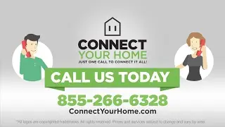 Connect Your Home - Internet, TV, Home Security services and more