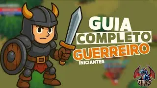 GUIA COMPLETO PARA GUERREIRO INICIANTES | GRIND HERO 🔥