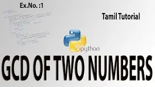 Ex.No. #1 GCD of Two Numbers (Tamil)
