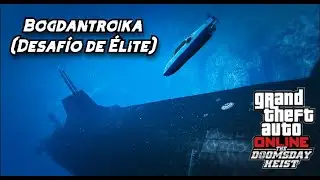 GTA Online | Golpe del Fin del Mundo - ACTO 2 (Bogdantroika) - &Eacute;lite.@UBHERNN @NightBear98