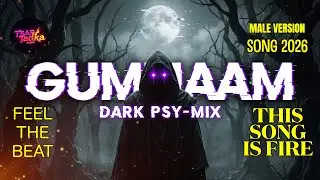 Gumnaam Hai Koi (Male Version) | Deep Voice Remix | Dark Intense Mix