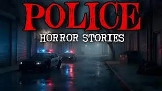 7 True Police Horror Stories | 