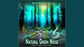 Uncover Green Noise Frequencies Symphony