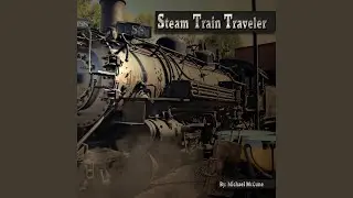 Steam Train Traveler