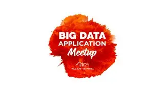 #BDAM: High Volume Streaming Analytics with CDAP: 08/19 Big Data Application Meetup, Talk #2