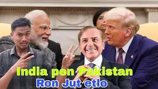 Ron Ington et lo||Pakistan India aron jut etlo||Koson pen?