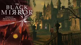 The Black Mirror (2003) Chapter 1 Walkthrough | Horror Point and click Adventure Game
