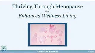 Thriving Through Menopause | Women's Hormone Health Summit with Kelly Engelmann
