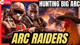 🔴 Hunting ARC & Blueprints In ARC Raiders Solo Lobbies