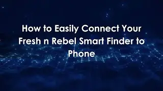 Как легко подключить Fresh n Rebel Smart Finder к телефону