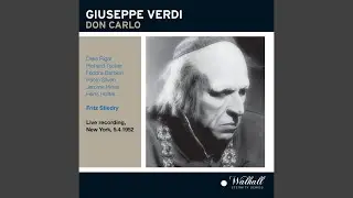 Don Carlos, Act I: Act I: Non pianger, mia compagna (Elizabeth, Chorus, Rodrigo, Philip)