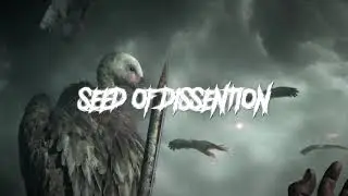 DISSENTION &ndash; Seed Of Dissention (OFFICIAL LYRIC VIDEO)